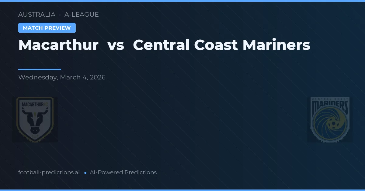 Macarthur vs Central Coast Mariners — typy i zapowiedź meczu