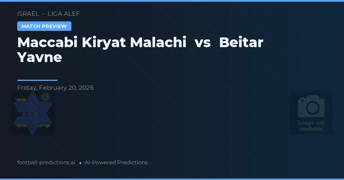Maccabi Kiryat Malachi vs Beitar Jawan — typy i zapowiedź meczu
