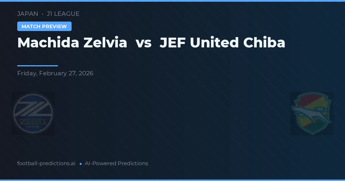 Machida Zelvia vs JEF United Chiba — typy i zapowiedź meczu
