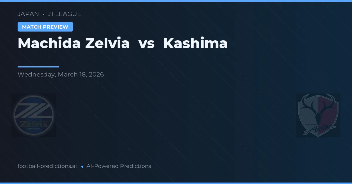 Machida Zelvia vs Kashima Antlers — typy i zapowiedź meczu