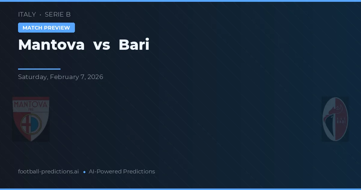 Mantova vs Bari — typy i zapowiedź meczu