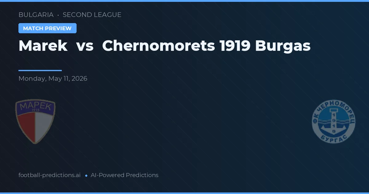 Marek vs Chernomorets 1919 Burgas — typy i zapowiedź meczu
