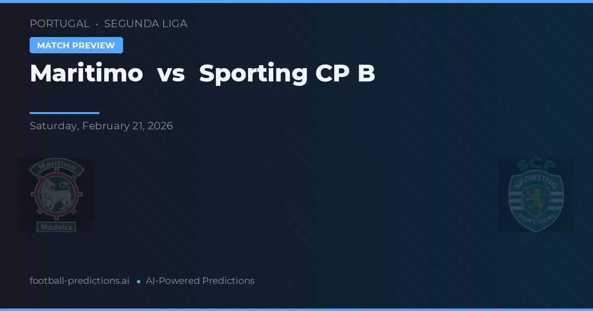 Marítimo vs Sporting CP B — typy i zapowiedź meczu