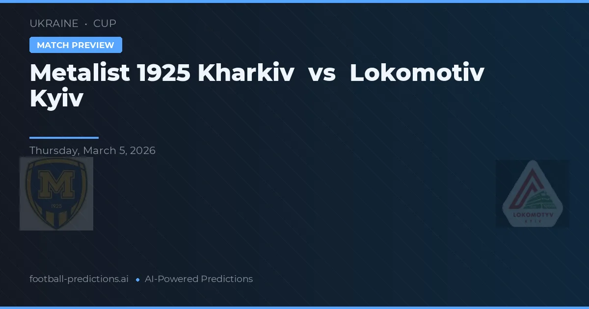 Metalist 1925 Charków vs Lokomotiv Kijów — typy i zapowiedź meczu