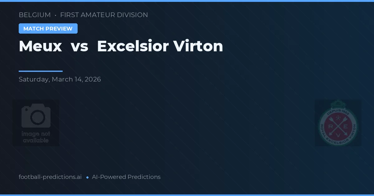 Meux vs Excelsior Virton — typy i zapowiedź meczu