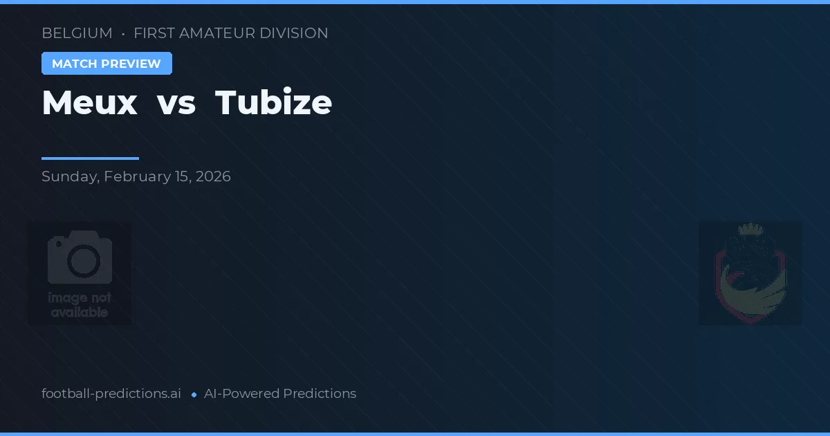 Meux vs Tubize — typy i zapowiedź meczu