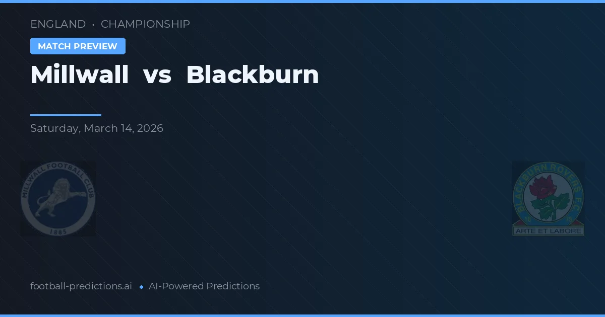 Millwall vs Blackburn — typy i zapowiedź meczu