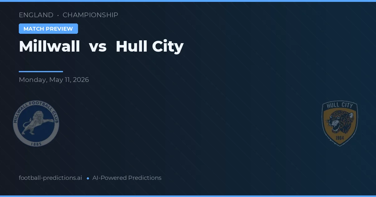 Millwall vs Hull City — typy i zapowiedź meczu