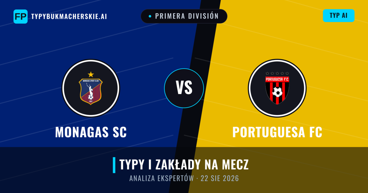 Monagas SC vs Portuguesa FC — typy i zapowiedź meczu