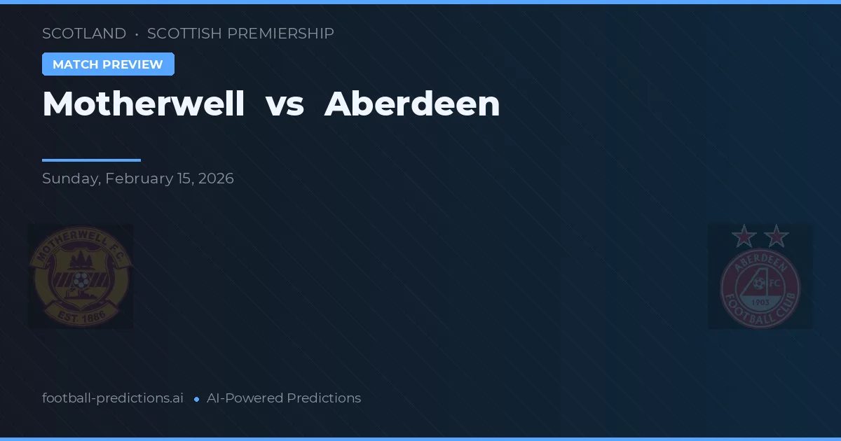 Motherwell vs Aberdeen — typy i zapowiedź meczu