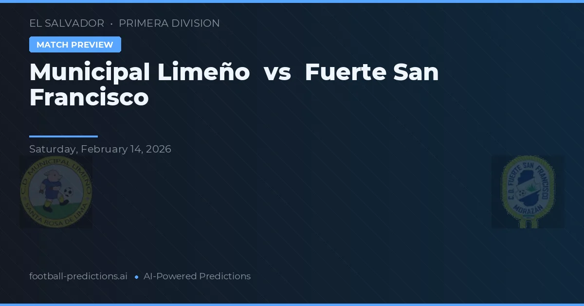 Municipal Limeño vs Fuerte San Francisco — typy i zapowiedź meczu