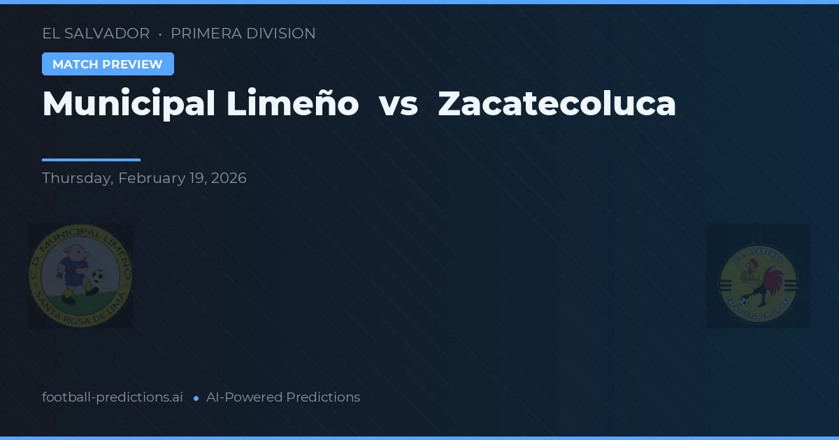 Municipal Limeño vs Zacatecoluca — typy i zapowiedź meczu