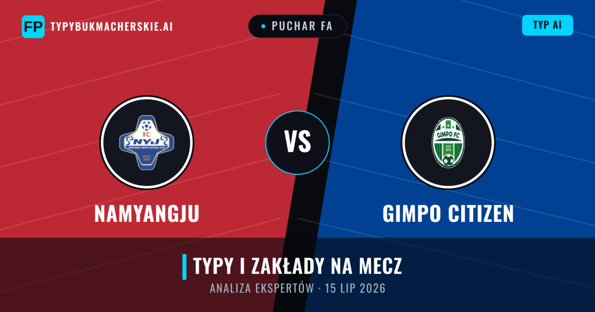 Namyangju vs Gimpo Citizen — typy i zapowiedź meczu