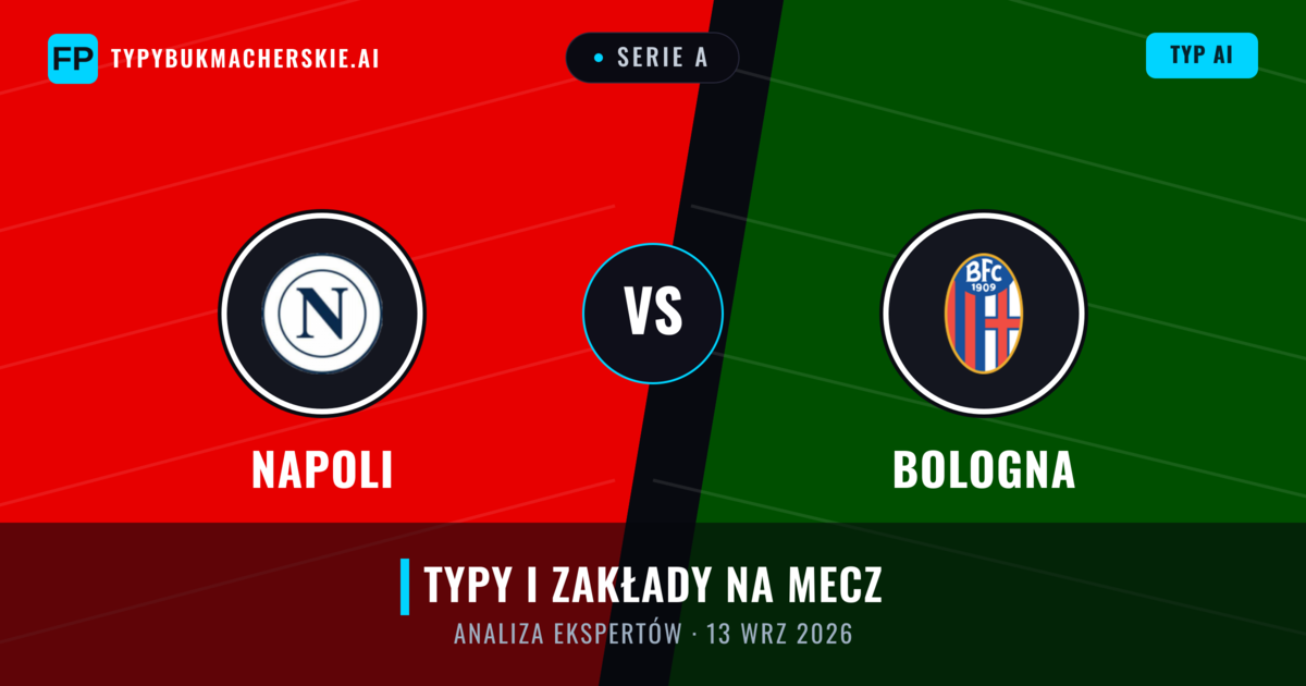 Napoli vs Bologna — typy i zapowiedź meczu