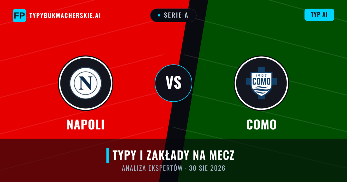 Napoli vs Como — typy i zapowiedź meczu