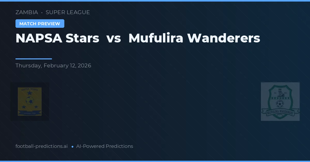 NAPSA Stars vs Mufulira Wanderers — typy i zapowiedź meczu