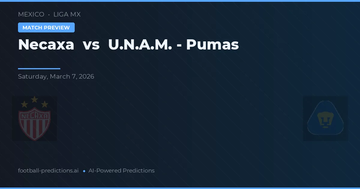 Necaxa vs U.N.A.M. - Pumas — typy i zapowiedź meczu