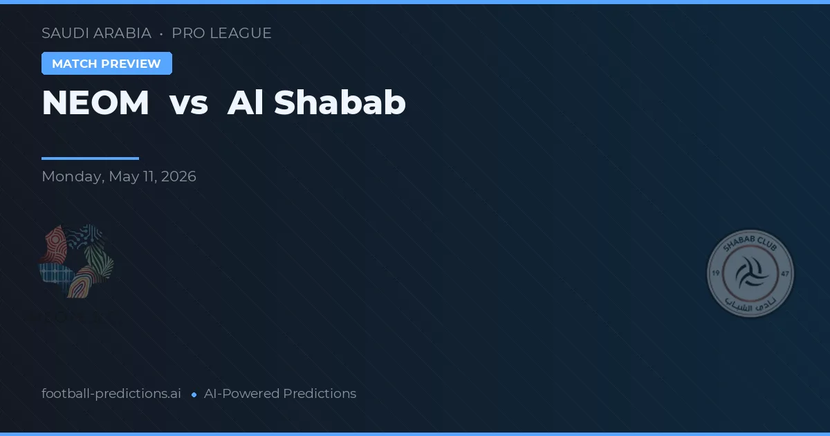 NEOM vs Al Shabab — typy i zapowiedź meczu