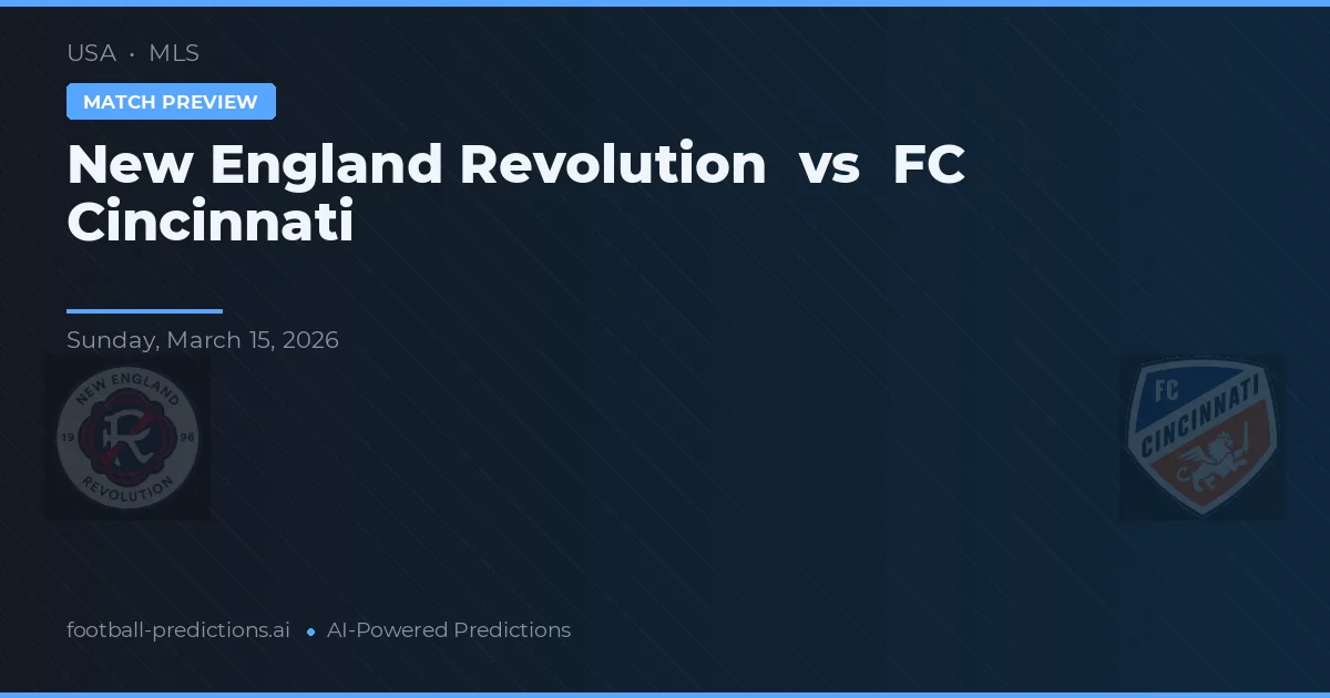 New England Revolution vs FC Cincinnati — typy i zapowiedź meczu