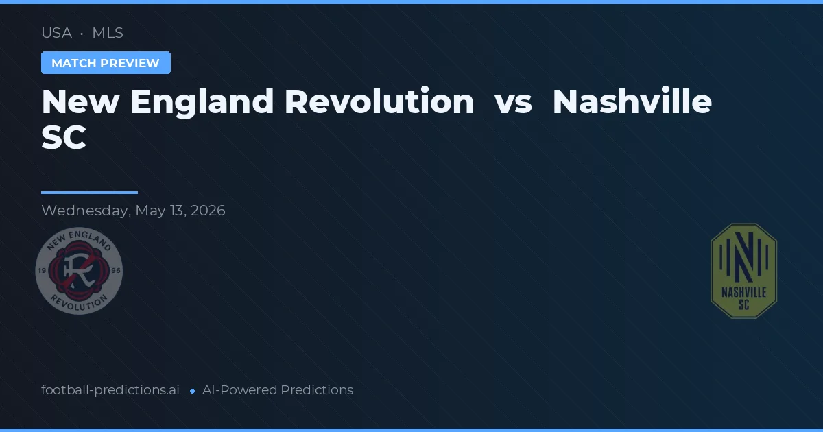 New England Revolution vs Nashville SC — typy i zapowiedź meczu