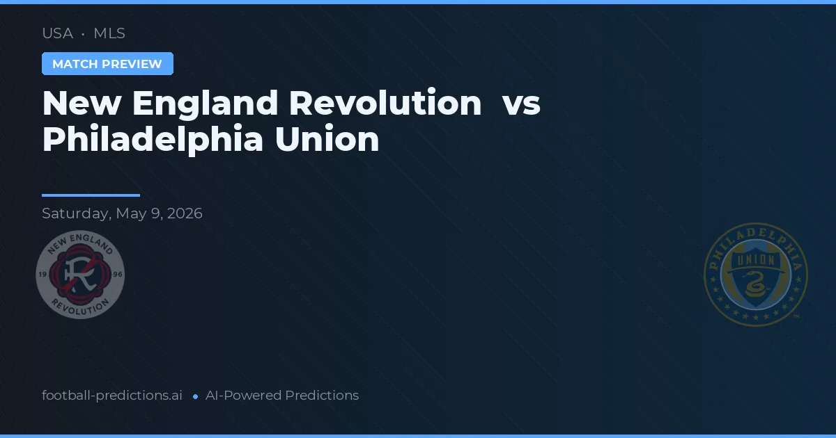 New England Revolution vs Philadelphia Union — typy i zapowiedź meczu