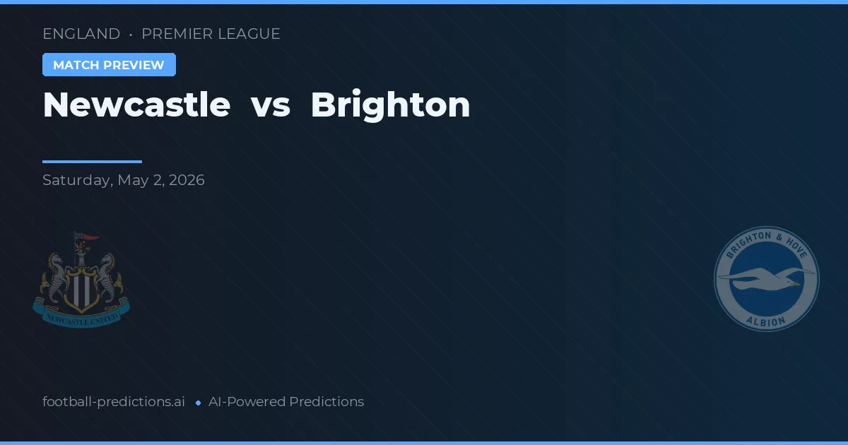 Newcastle vs Brighton preview