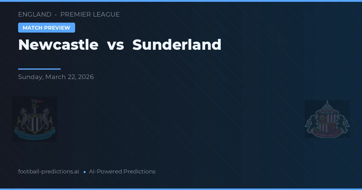 Newcastle vs Sunderland — typy i zapowiedź meczu