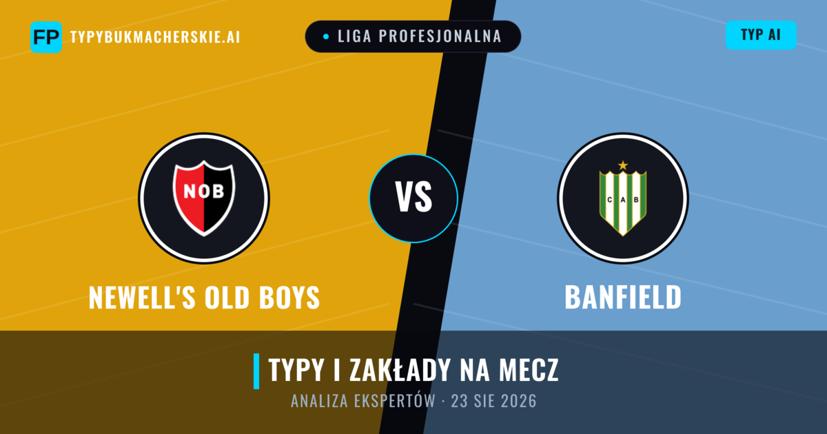 Newell's Old Boys vs Banfield — typy i zapowiedź meczu