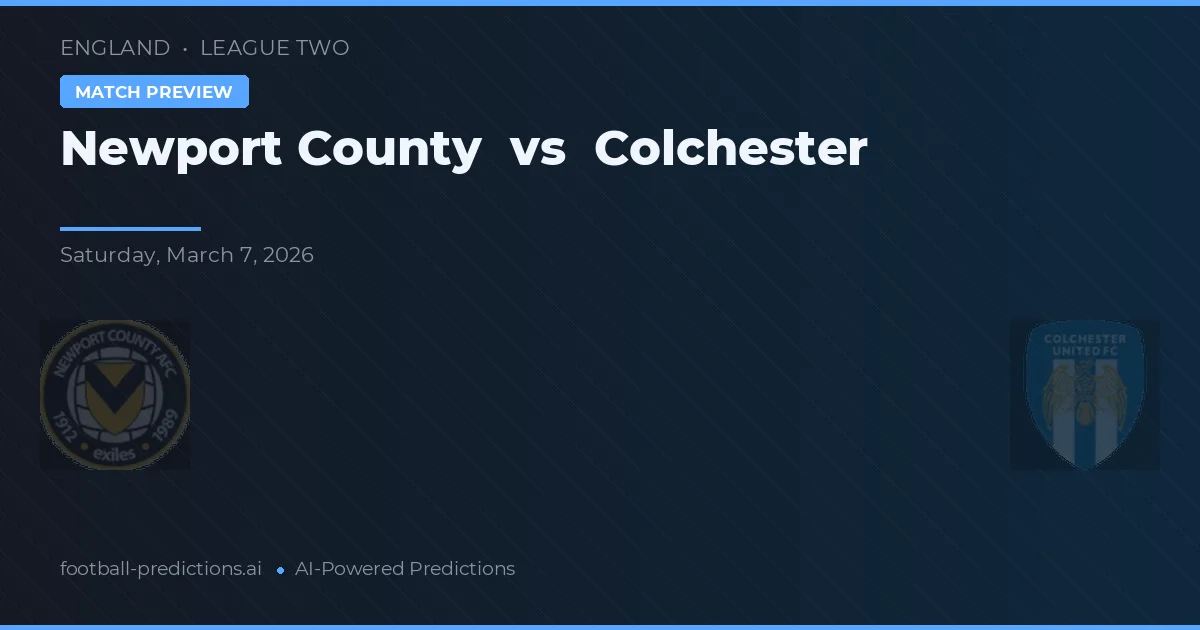 Newport County vs Colchester — typy i zapowiedź meczu