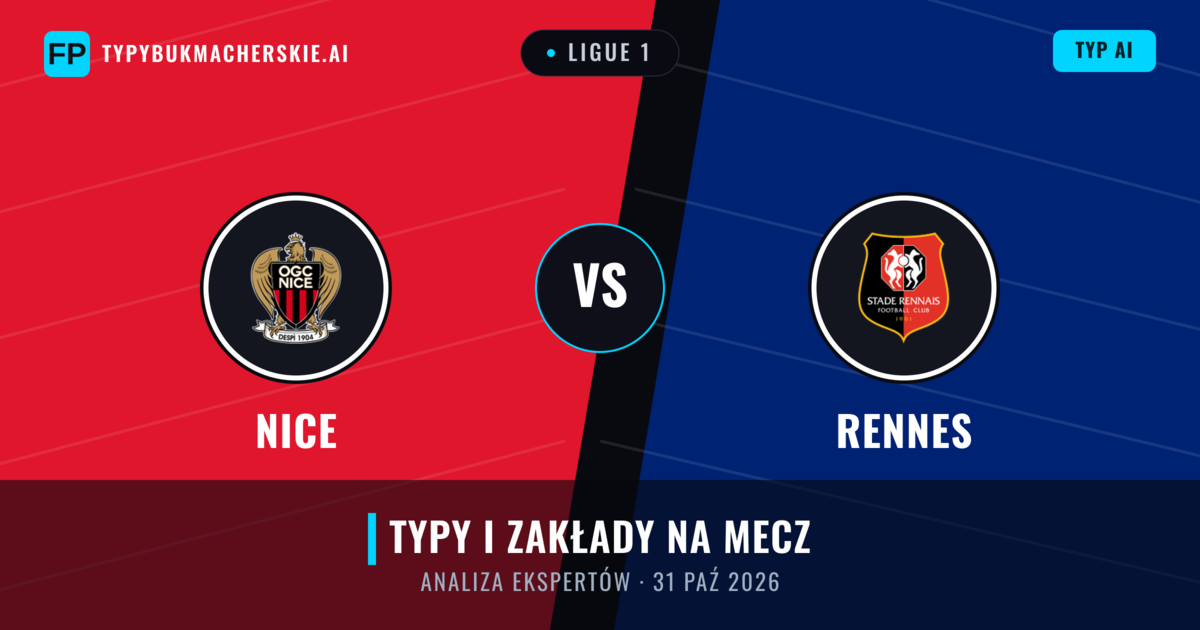 Nice vs Rennes — typy i zapowiedź meczu