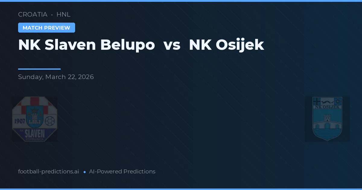 NK Slaven Belupo vs NK Osijek — typy i zapowiedź meczu