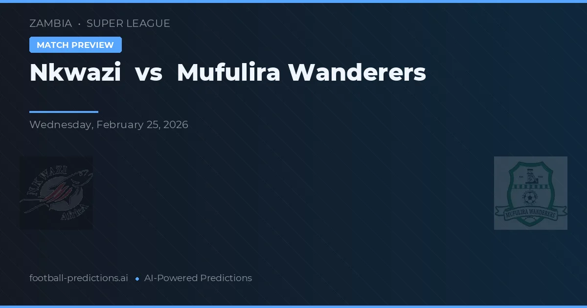 Nkwazi vs Mufulira Wanderers — typy i zapowiedź meczu