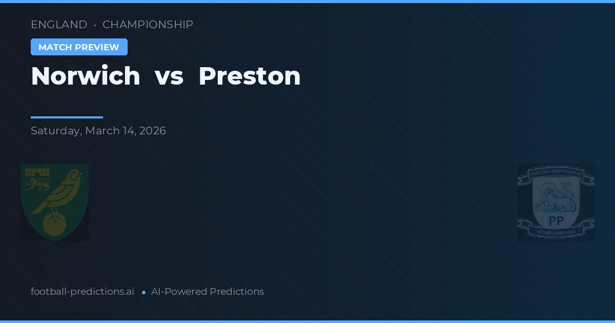 Norwich vs Preston — typy i zapowiedź meczu