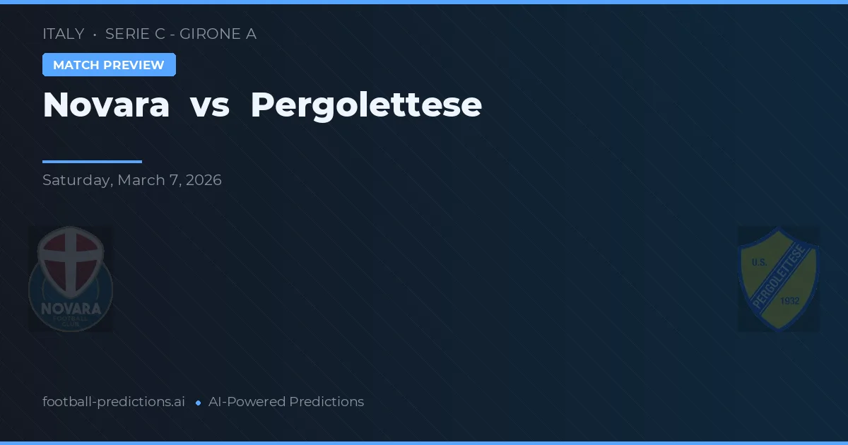 Novara vs Pergolettese — typy i zapowiedź meczu