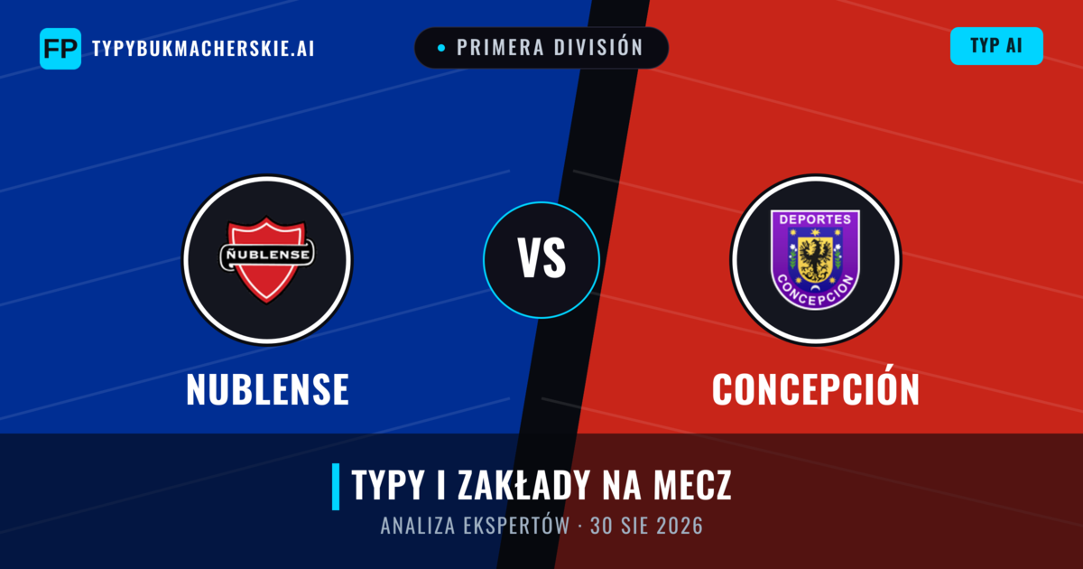 Nublense vs Concepción — typy i zapowiedź meczu