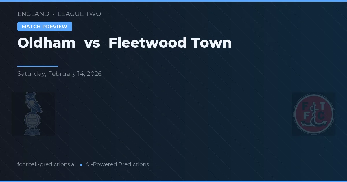 Oldham vs Fleetwood Town — typy i zapowiedź meczu