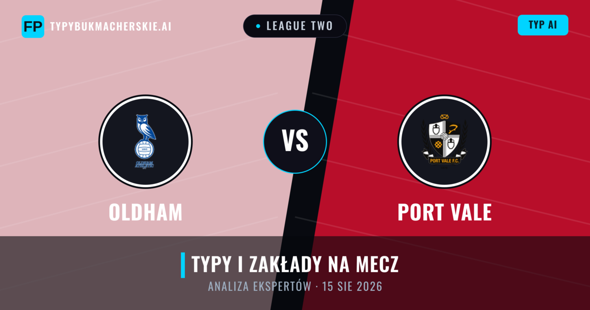 Oldham vs Port Vale — typy i zapowiedź meczu