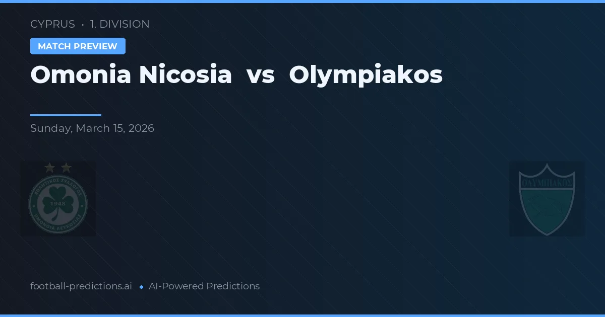 Omonia Nikozja vs Olympiakos Nikozja — typy i zapowiedź meczu