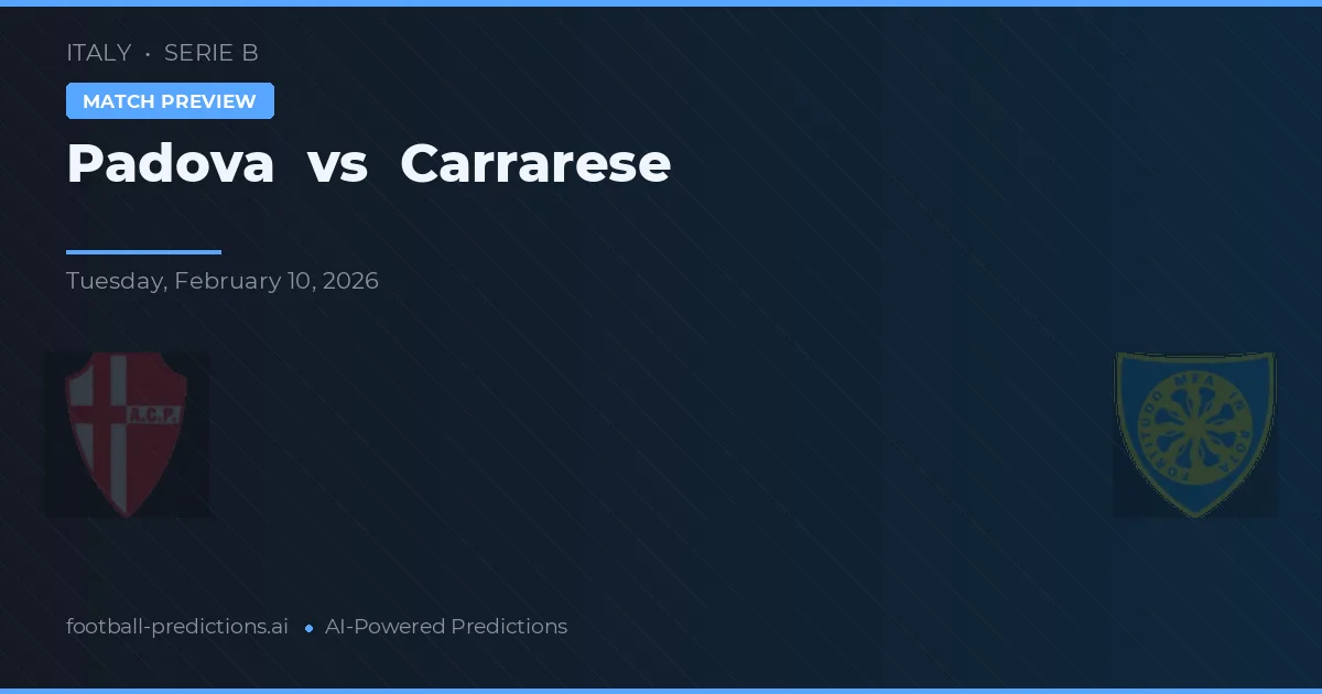 Padwa vs Carrarese — typy i zapowiedź meczu