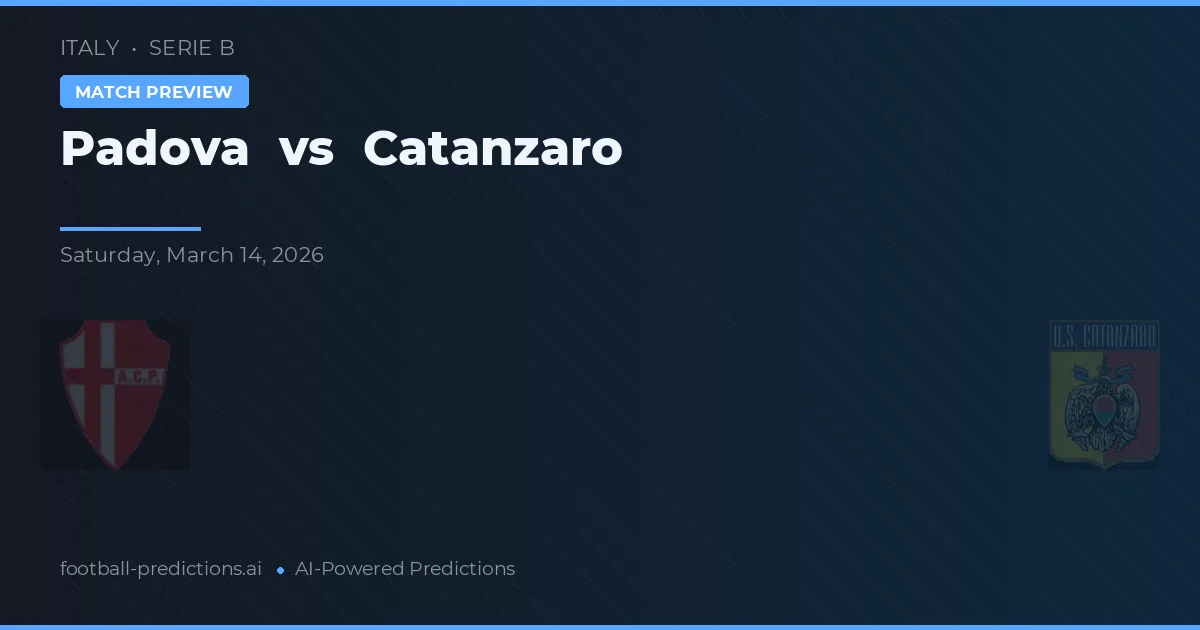 Padwa vs Catanzaro — typy i zapowiedź meczu
