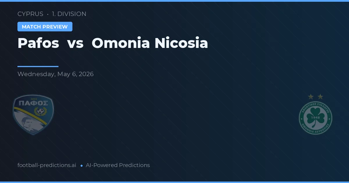 Pafos vs Omonia Nikozja preview