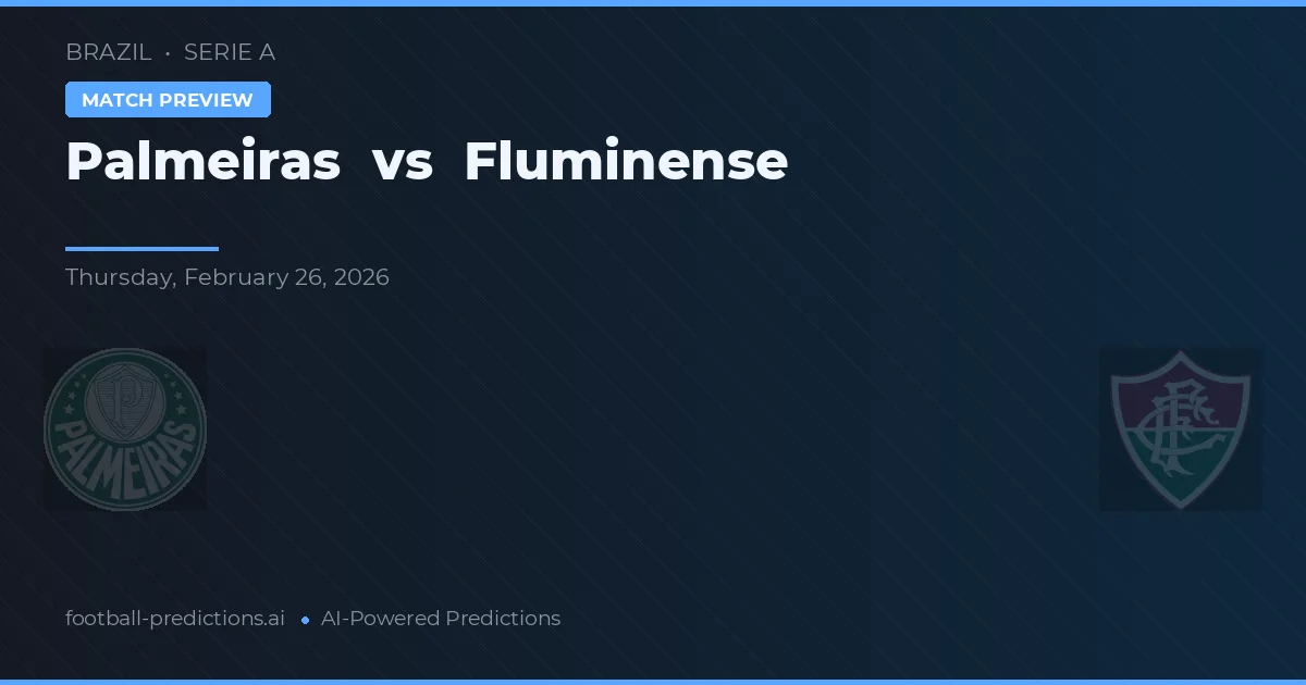 Palmeiras vs Fluminense — typy i zapowiedź meczu