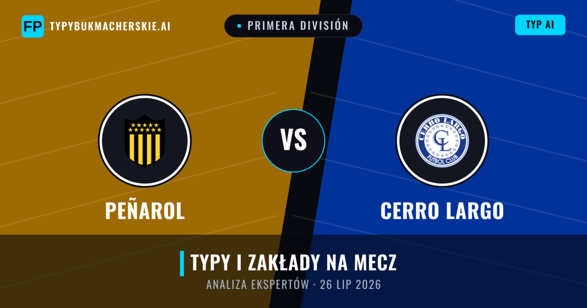 Peñarol vs Cerro Largo — typy i zapowiedź meczu