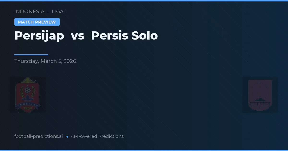Persijap vs Persis Solo — typy i zapowiedź meczu