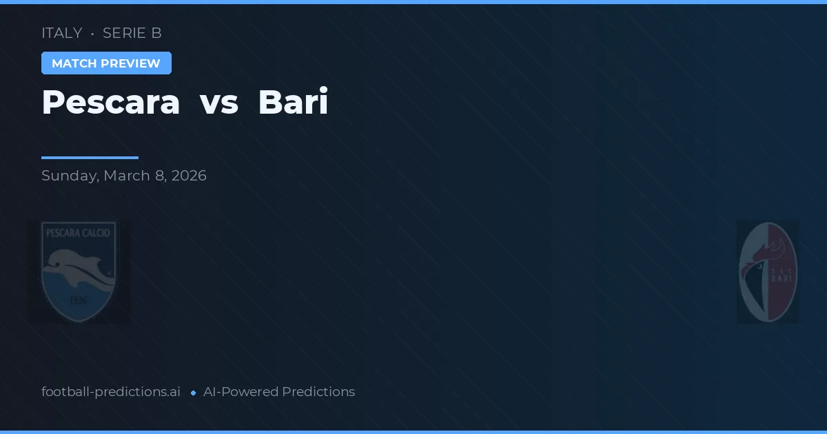 Pescara vs Bari — typy i zapowiedź meczu