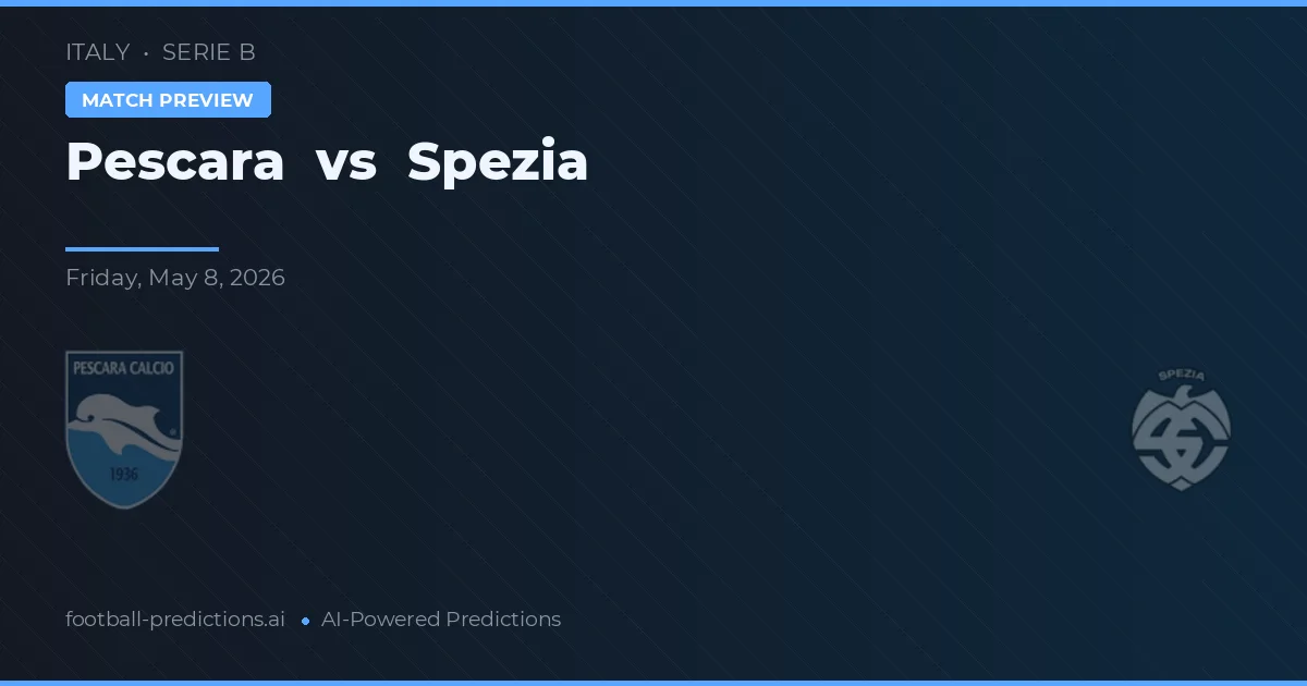 Pescara vs Spezia — typy i zapowiedź meczu
