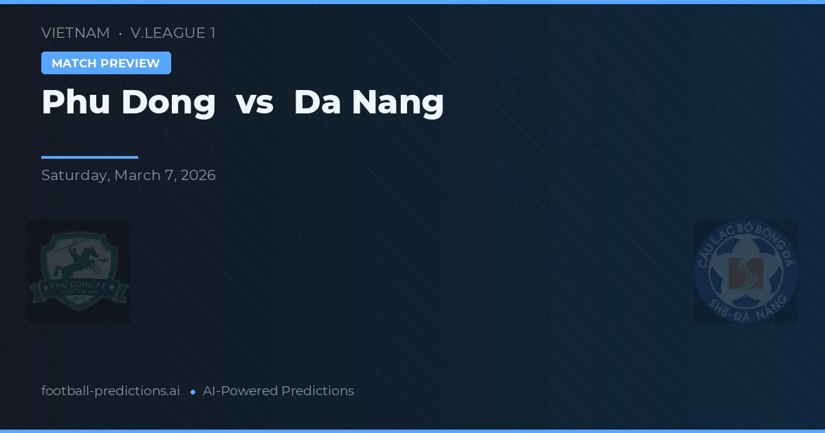 Phù Đổng vs Đà Nẵng — typy i zapowiedź meczu