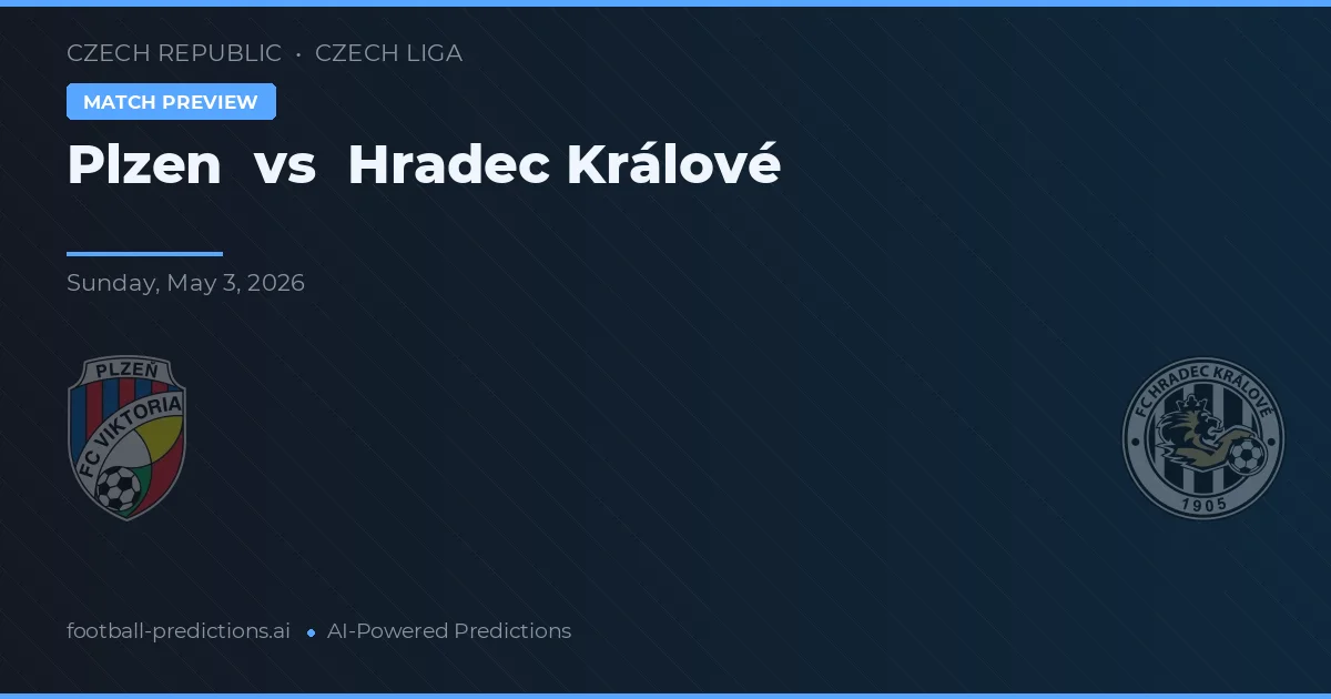 Plzeň vs Hradec Králové — typy i zapowiedź meczu