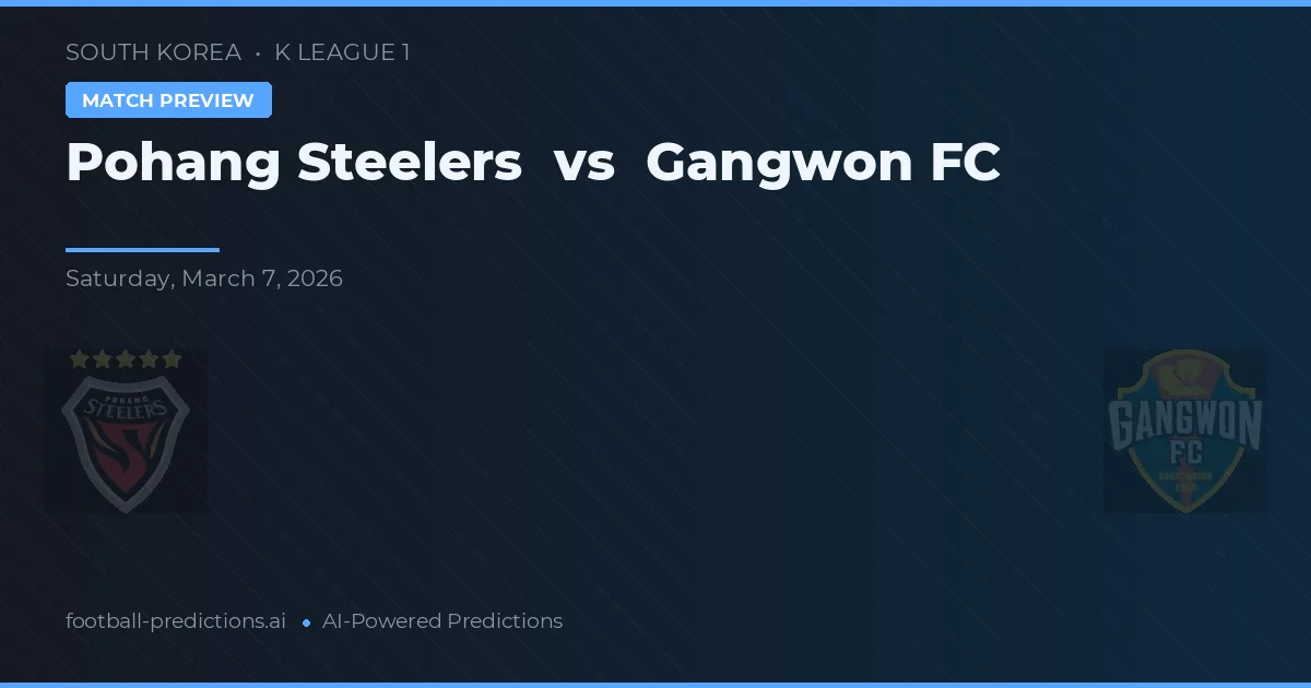 Pohang Steelers vs Gangwon FC — typy i zapowiedź meczu