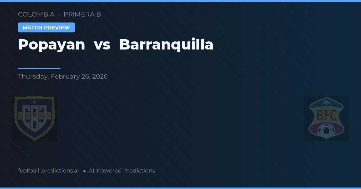 Popayán vs Barranquilla — typy i zapowiedź meczu